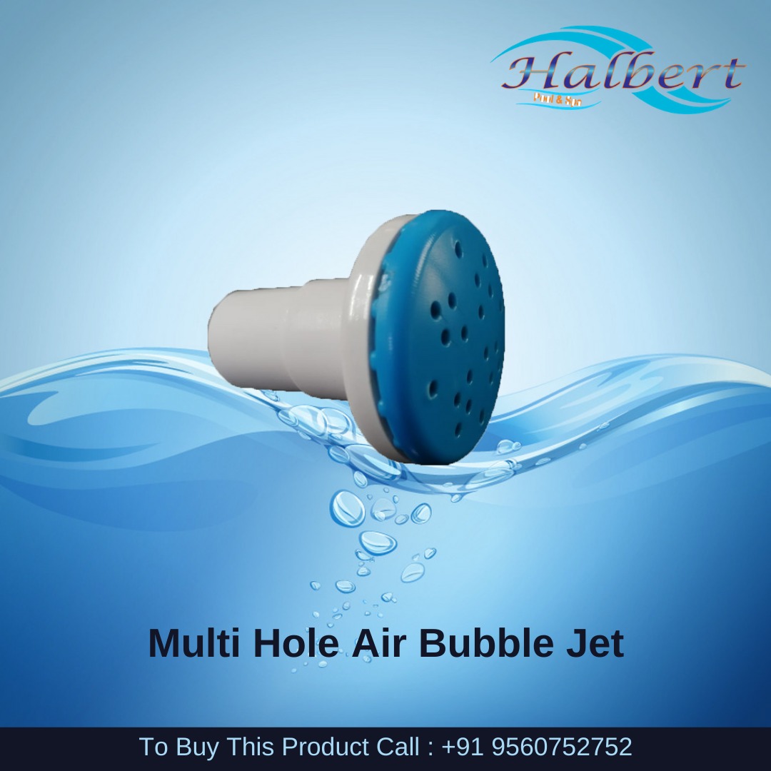 Multi Hole Air Bubble Jet